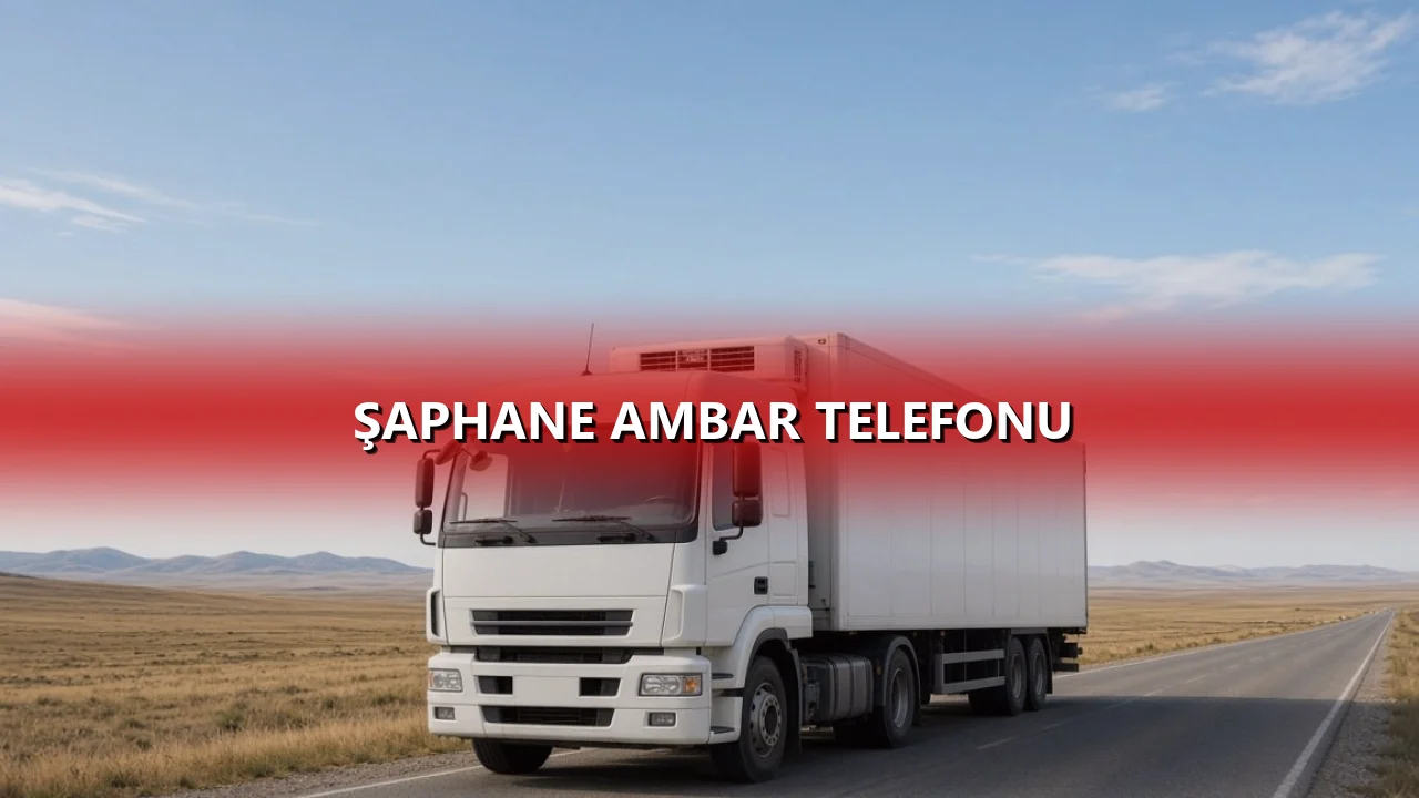 Şaphane Ambar Telefonu